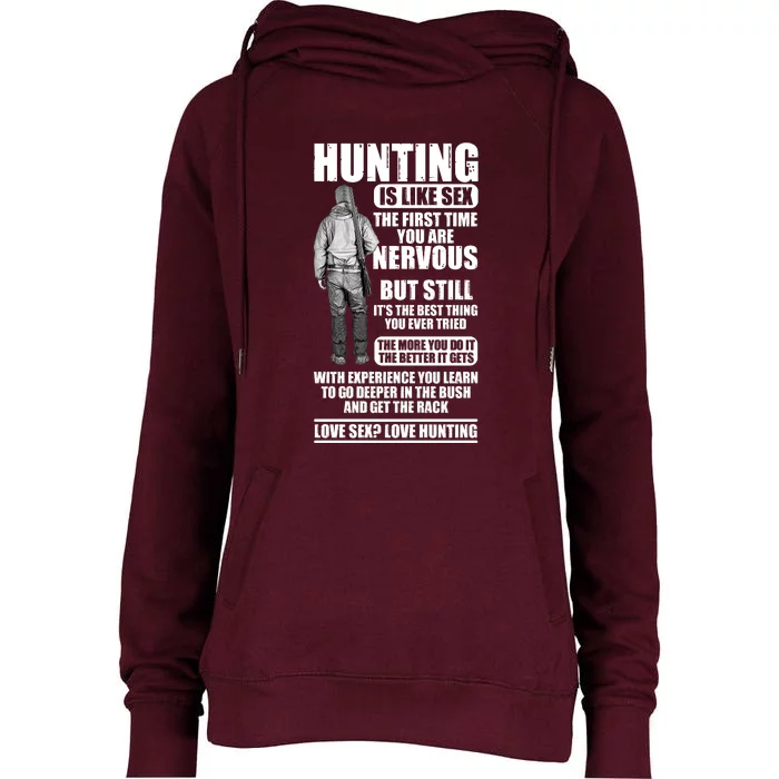 Hunting Is Like Sex Womens Funnel Neck Pullover Hood