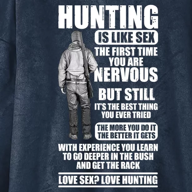 Hunting Is Like Sex Hooded Wearable Blanket