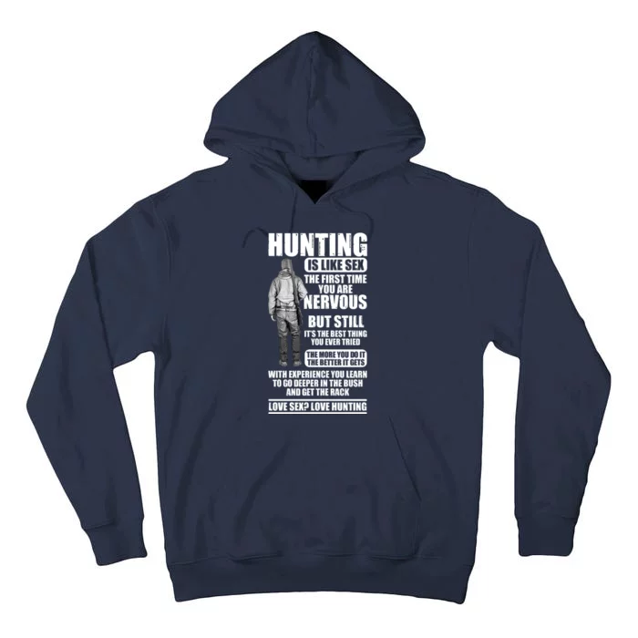 Hunting Is Like Sex Tall Hoodie