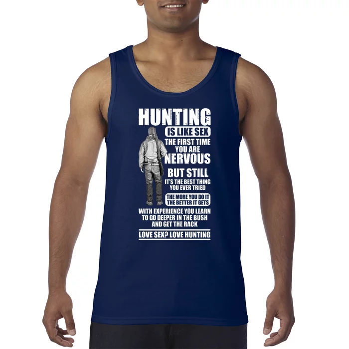 Hunting Is Like Sex Tank Top