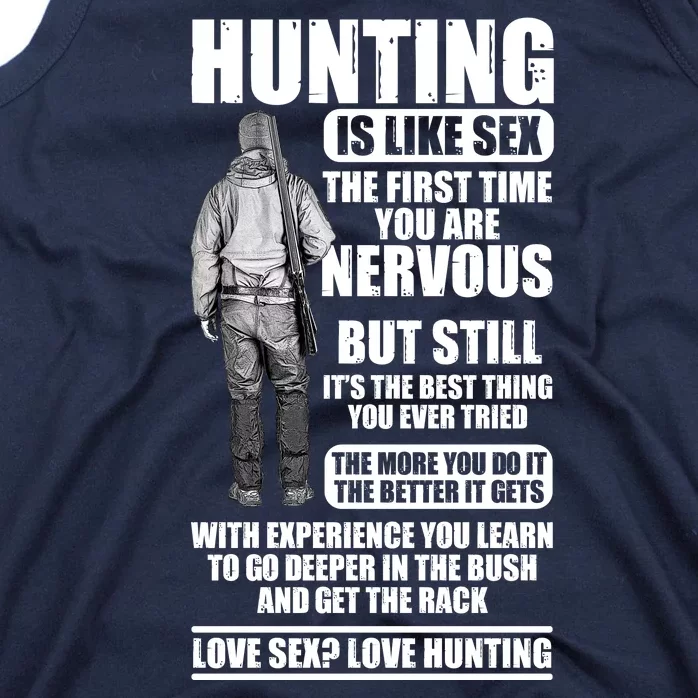 Hunting Is Like Sex Tank Top