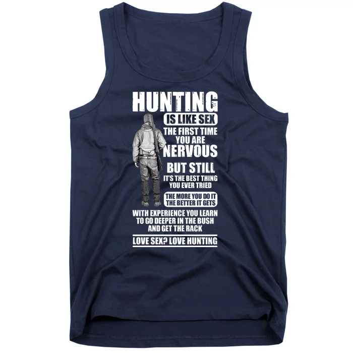 Hunting Is Like Sex Tank Top