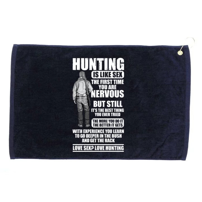 Hunting Is Like Sex Grommeted Golf Towel