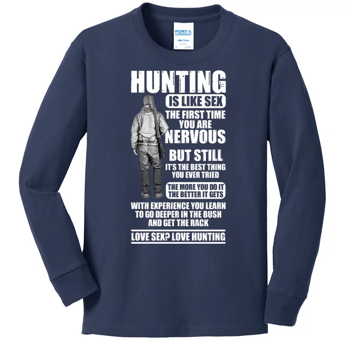 Hunting Is Like Sex Kids Long Sleeve Shirt