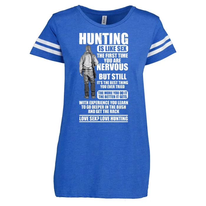 Hunting Is Like Sex Enza Ladies Jersey Football T-Shirt