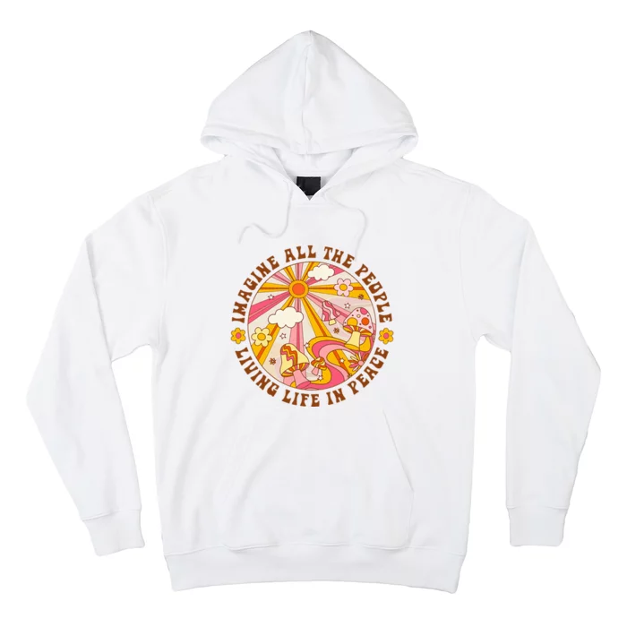 Hippie Imagine Living Life In Peace Sign Mushroom Hoodie