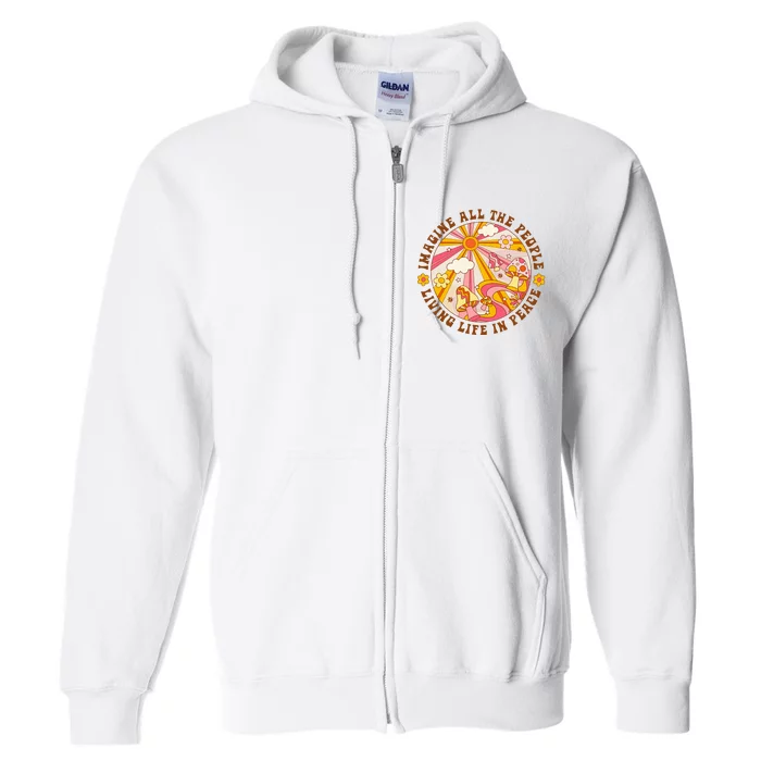 Hippie Imagine Living Life In Peace Sign Mushroom Full Zip Hoodie