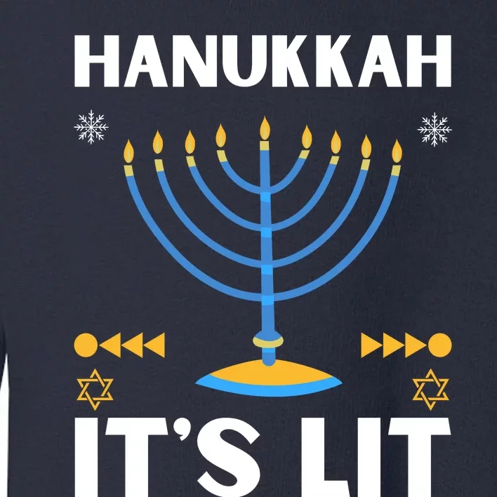 Hanukkah It's Lit Cool Design Toddler Sweatshirt