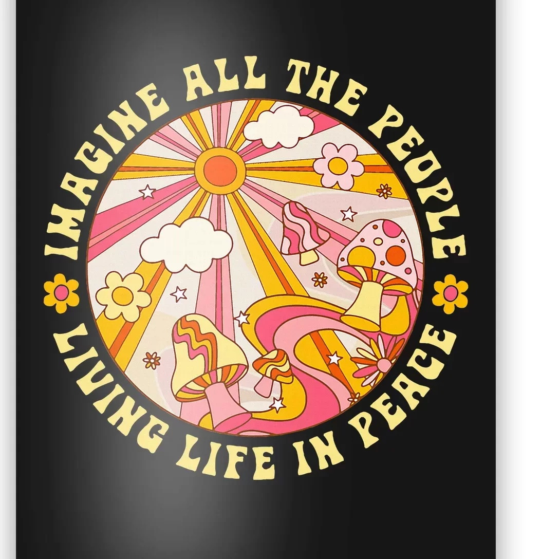 Hippie Imagine Living Life In Peace Sign Mushroom Retro 70s Poster