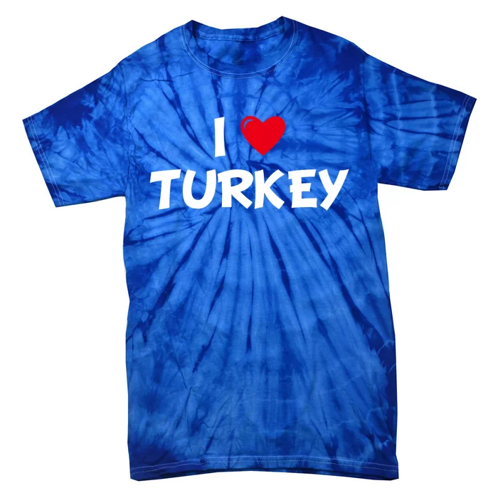 Heart I Love Turkey Cool Gift Tie-Dye T-Shirt