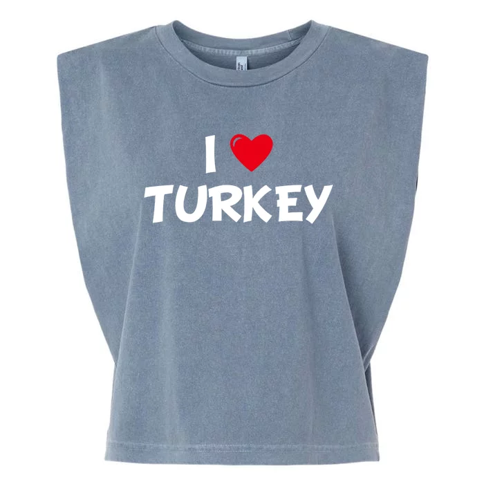 Heart I Love Turkey Cool Gift Garment-Dyed Women's Muscle Tee