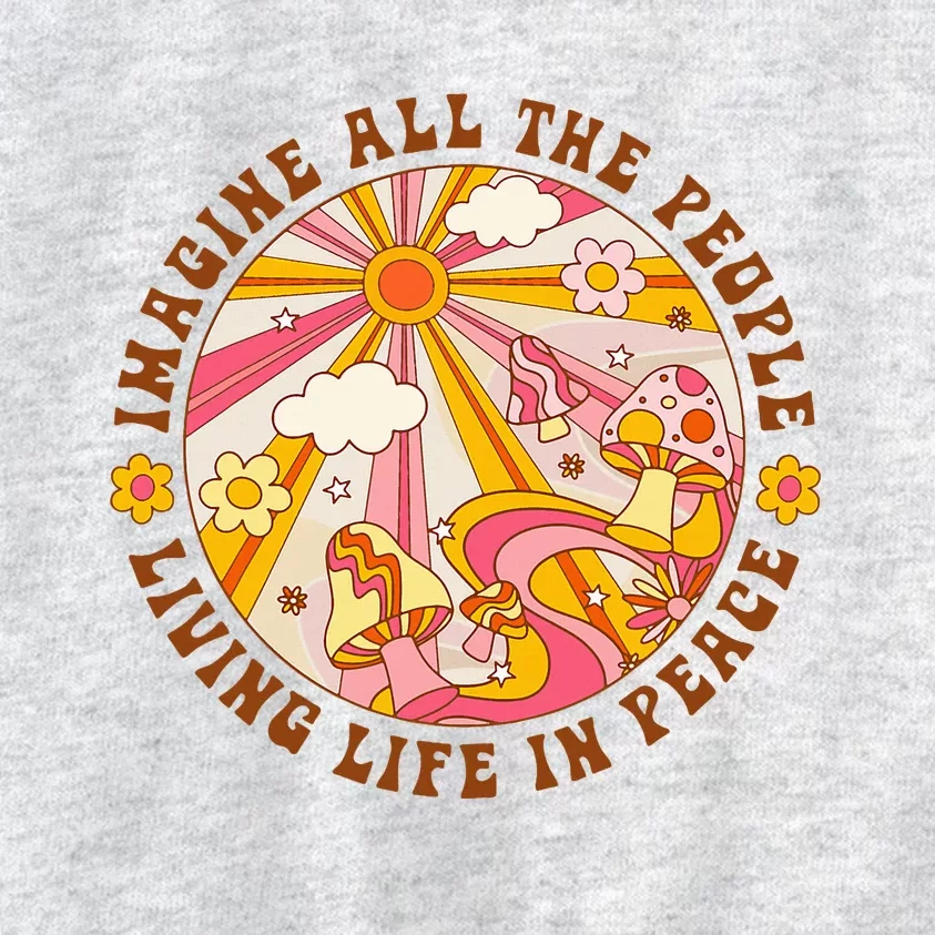 Hippie Imagine Living Life In Peace Sign Mushroom Retro 70s Kids Sweatshirt