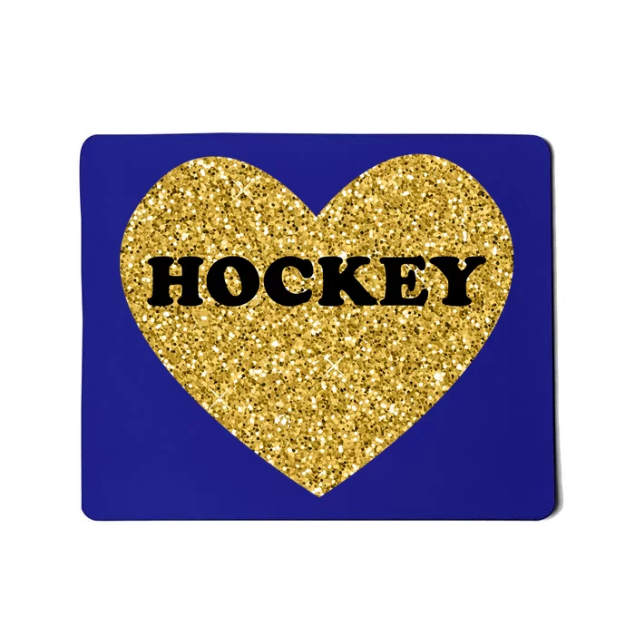 Hockey I Love Hockey Gift Mousepad