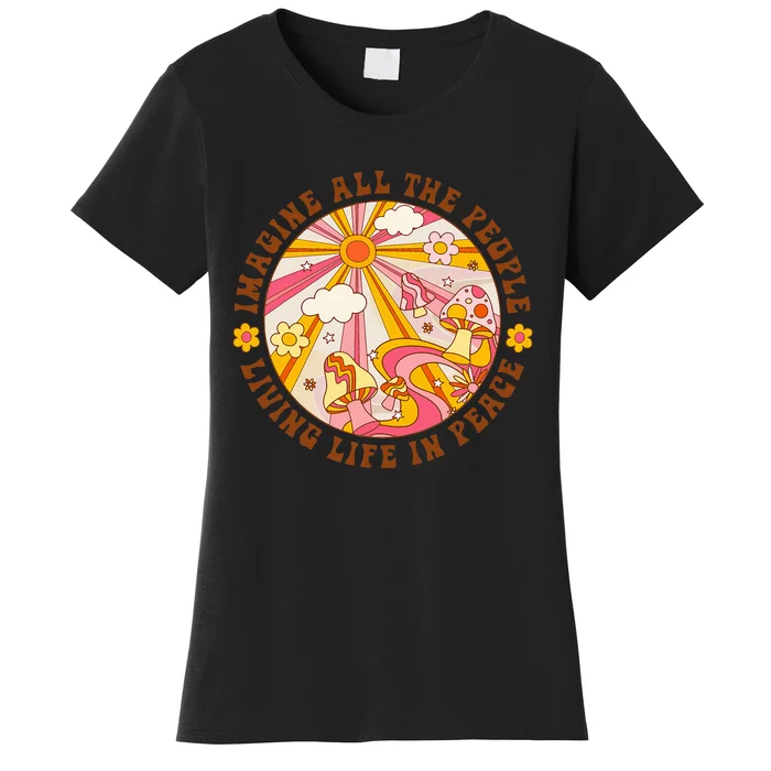 Hippie Imagine Living Life In Peace Sign Mushroom Retro 70s Women's T-Shirt