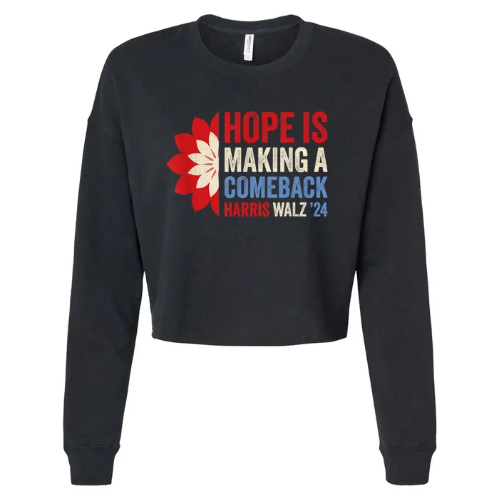 Hope Is Making A Comeback Kamala Harris Tim Walz (Waltz) 24 Cropped Pullover Crew