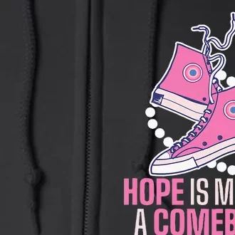 Hope Is Making A Comeback Chucks And Pearls Full Zip Hoodie