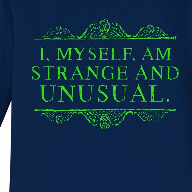 Halloween I Myself Am Strange And Unusual Baby Long Sleeve Bodysuit