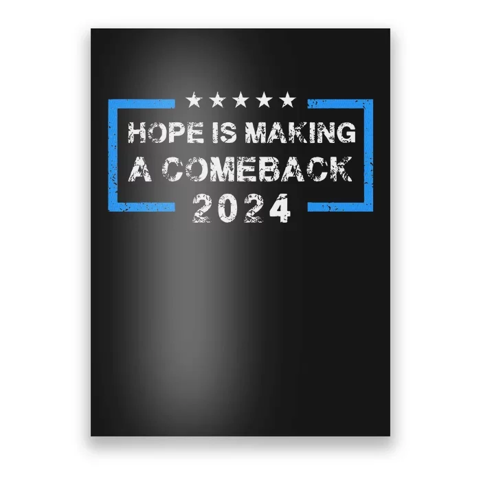 Hope Is Making A Comeback Democrats Vintage 2024 Poster