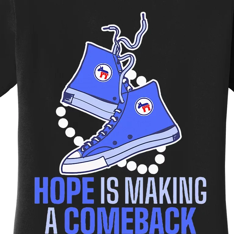 Hope Is Making A Comeback Chucks And Pearls Women's T-Shirt