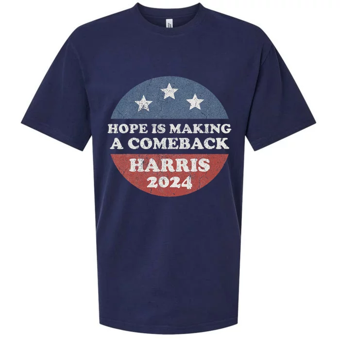 Hope Is Making A Comeback Harris 2024 Sueded Cloud Jersey T-Shirt