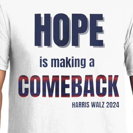 Hope Is Making A Comeback Harris Walz Pajama Set