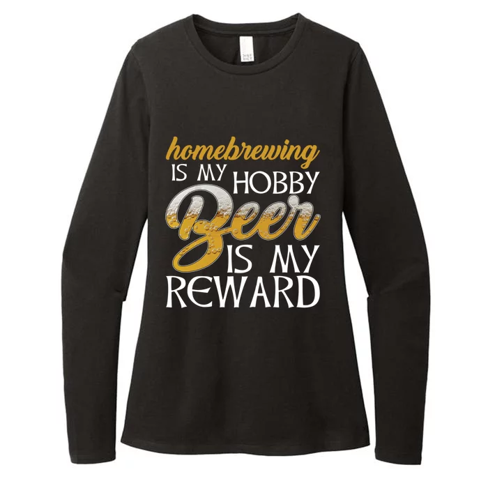 Homebrewing Is My Hobby Beer Is My Reward Beer Brewer Gift Womens CVC Long Sleeve Shirt