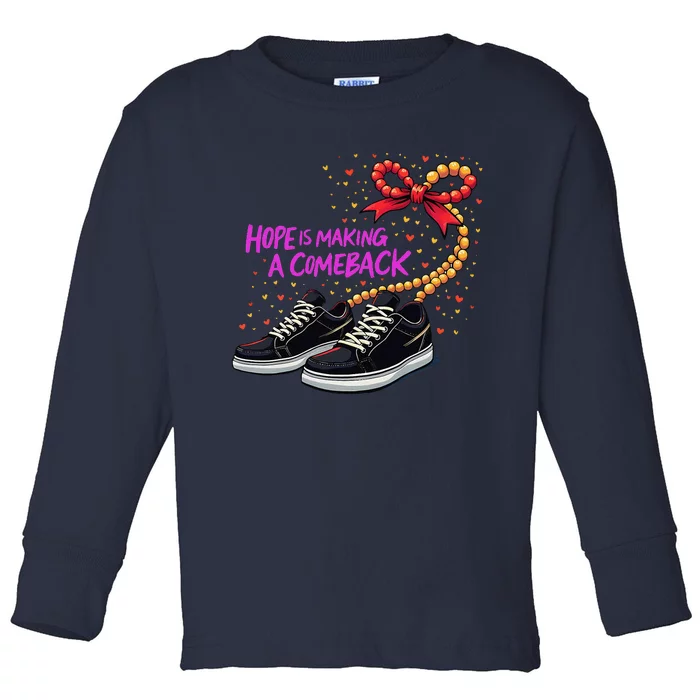 Hope Is Making A Comeback 2024 Kamala Chucks And Pearls Toddler Long Sleeve Shirt