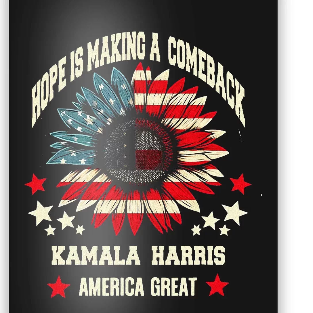 Hope Is Making A Comeback Kamala Harris Tim Walz Poster