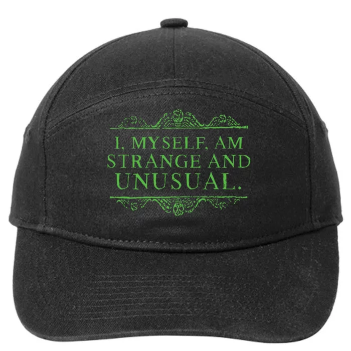 Halloween I Myself Am Strange And Unusual 7-Panel Snapback Hat