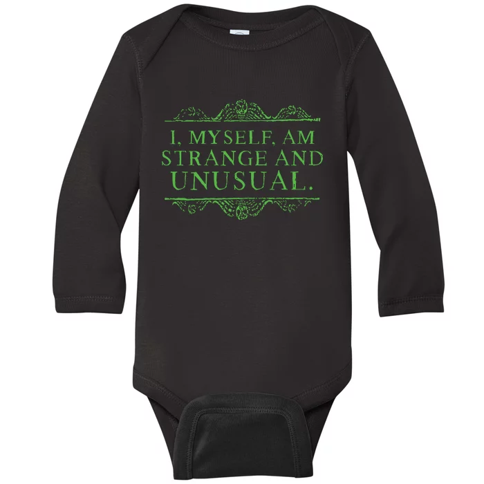 Halloween I Myself Am Strange And Unusual Baby Long Sleeve Bodysuit