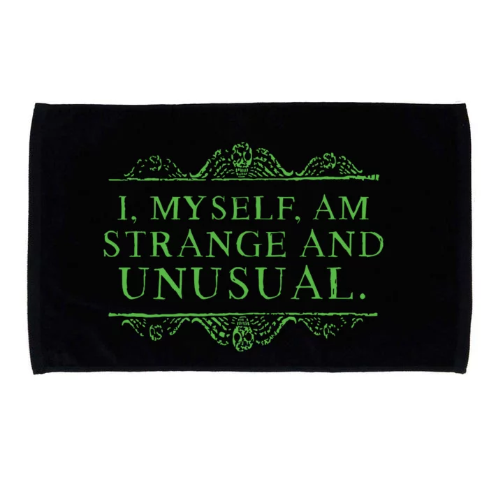 Halloween I Myself Am Strange And Unusual Microfiber Hand Towel