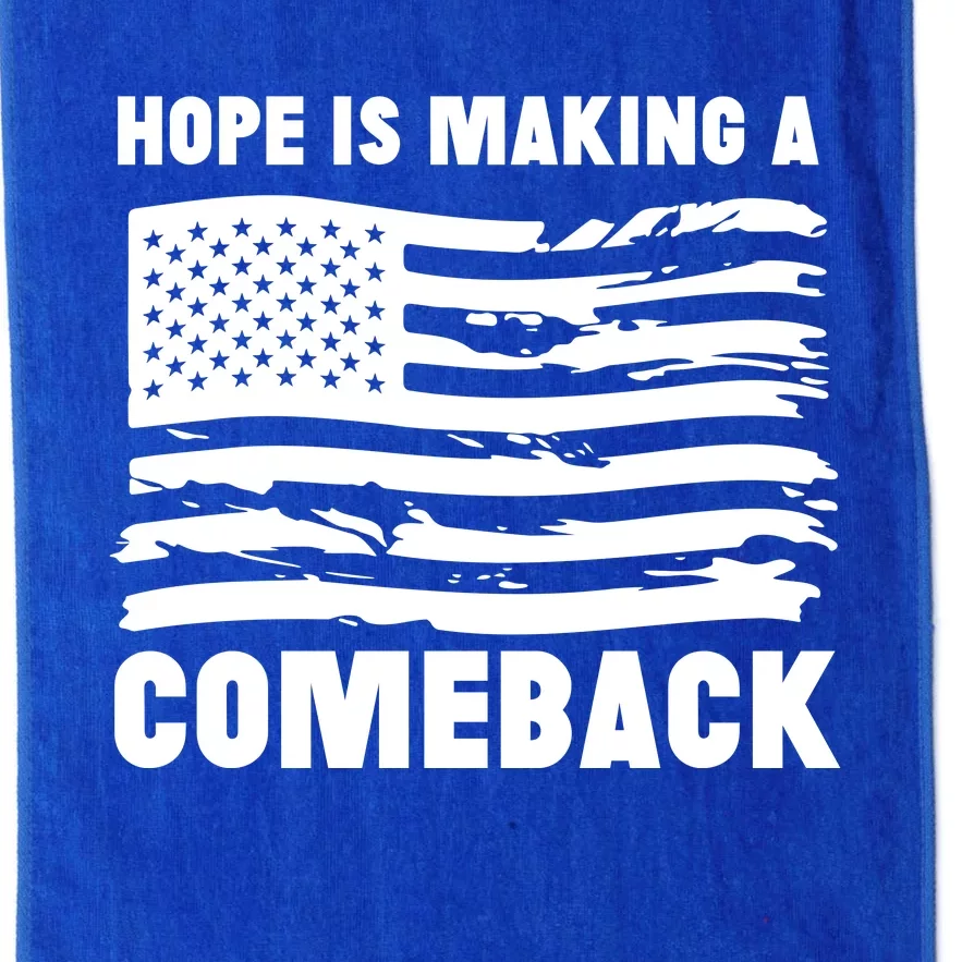 Hope Is Making A Comeback Quote Platinum Collection Golf Towel