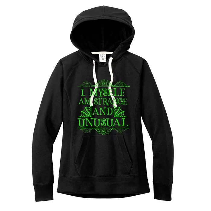 Halloween I Myself Am Strange And Unusual Horror Women's Fleece Hoodie