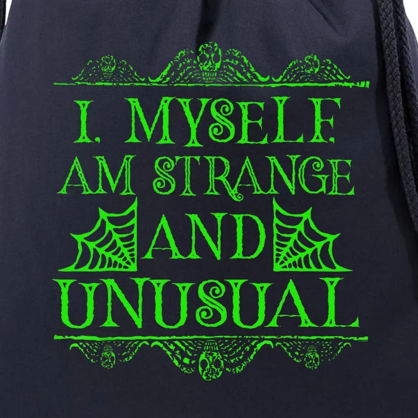 Halloween I Myself Am Strange And Unusual Horror Drawstring Bag