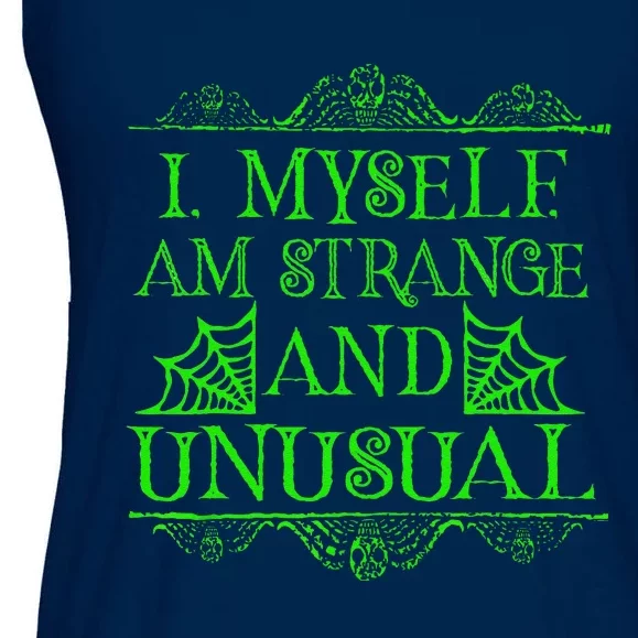 Halloween I Myself Am Strange And Unusual Horror Ladies Essential Flowy Tank