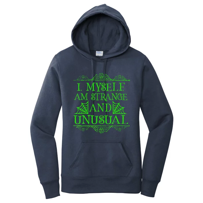 Halloween I Myself Am Strange And Unusual Horror Women's Pullover Hoodie