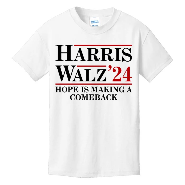 Hope Is Making A Comeback Kids T-Shirt