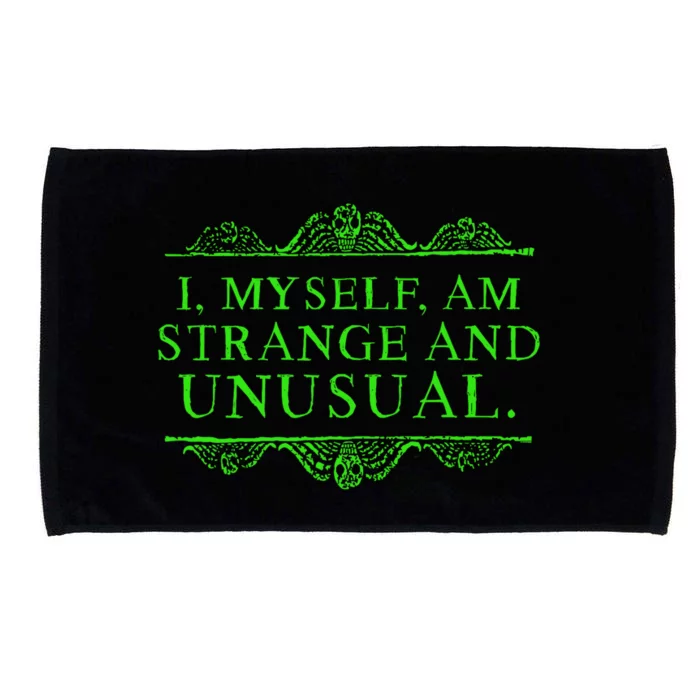 Halloween I Myself Am Strange And Unusual Microfiber Hand Towel