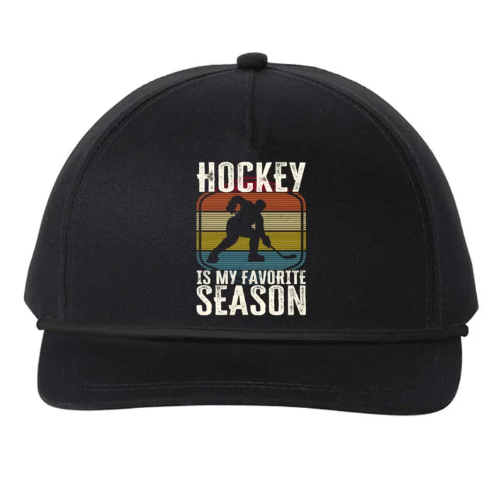 Hockey Is My Favorite Season Funny Hockey Player Gift Snapback Five-Panel Rope Hat