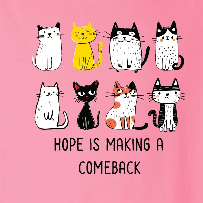 Hope Is Making A Comeback Cute Women 2024 Toddler Long Sleeve Shirt