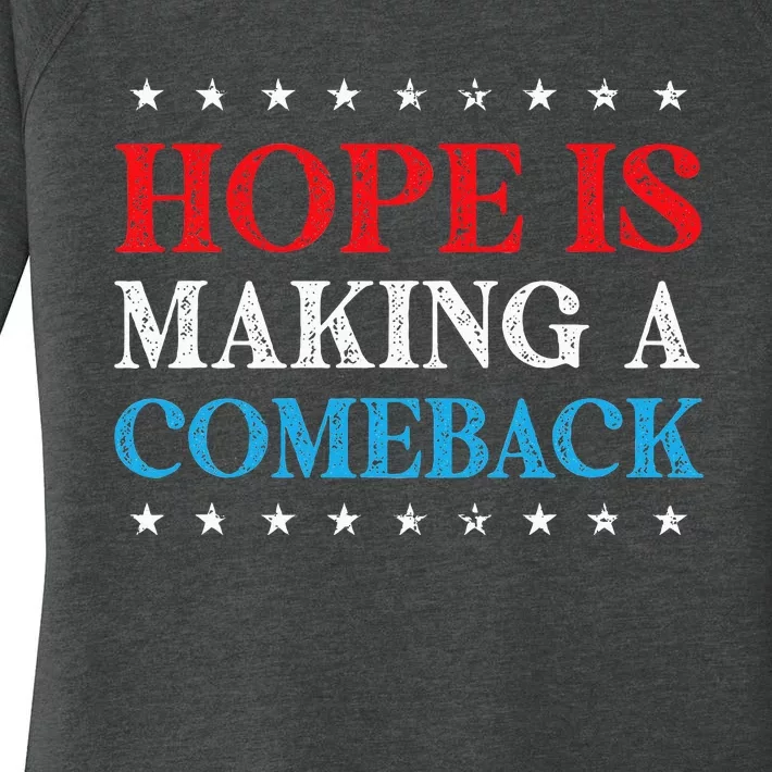 Hope Is Making A Comeback 2024 Kamala Women's Perfect Tri Tunic Long Sleeve Shirt