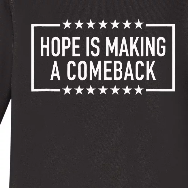 Hope Is Making A Comeback 2024 Kamala Baby Long Sleeve Bodysuit