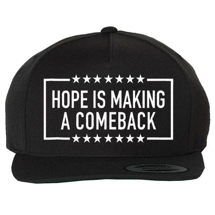 Hope Is Making A Comeback 2024 Kamala Wool Snapback Cap