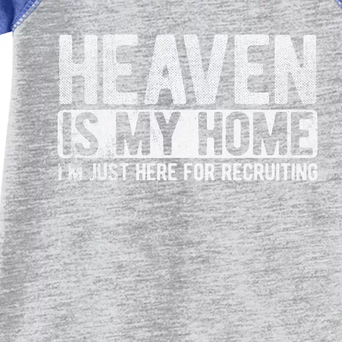 Heaven Is My Home Here Recruiting Christian Religious Jesus Infant Baby Jersey Bodysuit