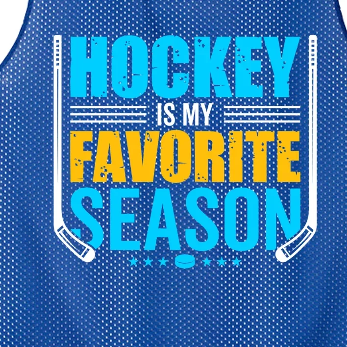 Hockey Is My Favorite Season Funny Sports Lovers Product Gift Mesh Reversible Basketball Jersey Tank