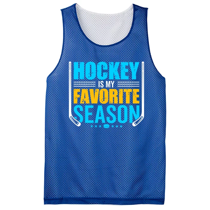 Hockey Is My Favorite Season Funny Sports Lovers Product Gift Mesh Reversible Basketball Jersey Tank