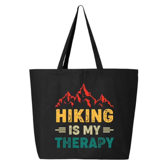 Hiking Is My Therapy 25L Jumbo Tote