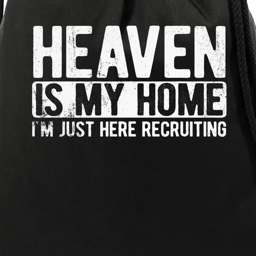 Heaven Is My Home Christian Religious Jesus Drawstring Bag