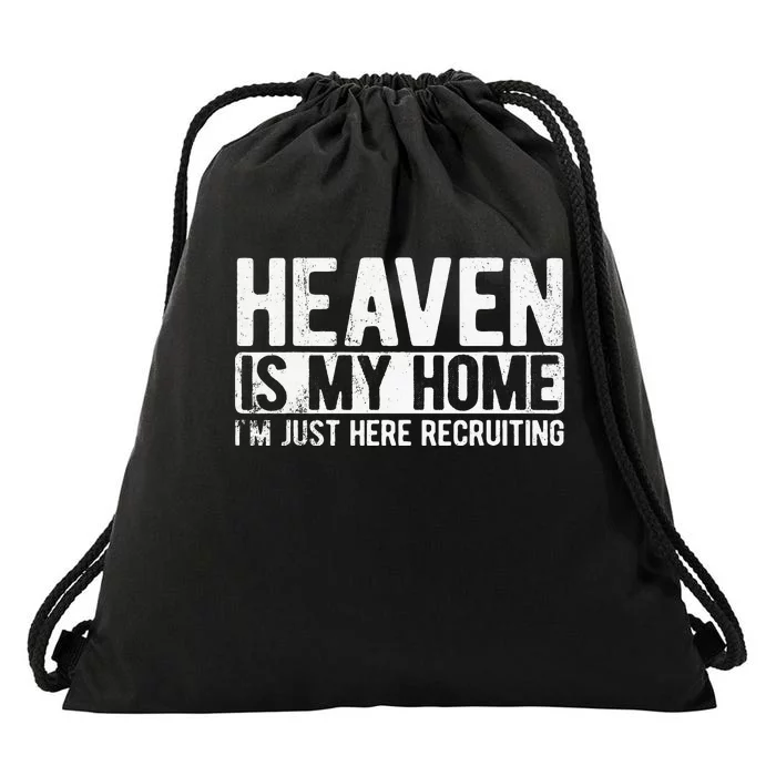 Heaven Is My Home Christian Religious Jesus Drawstring Bag