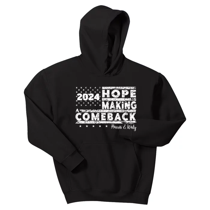 Hope Is Making A Comeback Harris & Walz Kids Hoodie